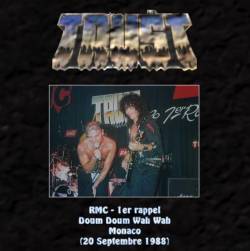 Trust (FRA) : RMC 1er Rappel - Doum Doum Wah Wah 1988